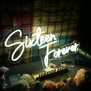 Sixteen Forever Neon Sign