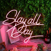 Slay All Day Red Neon Sign