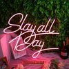 Slay All Day Red Neon Sign