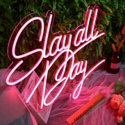 Slay All Day Red Neon Sign