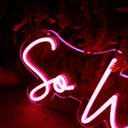 So What Red Neon Sign