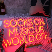 Socks On Music Up World Off Red Neon Sign