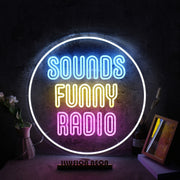 Sounds Funny Radio Custom Neon Sign