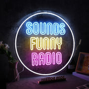 Sounds Funny Radio Custom Neon Sign