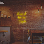 Soup Of The Day Tequila LED Neon Sign