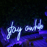 Stay A While Blue Neon Sign