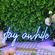 Stay A While Blue Neon Sign