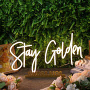 Stay Golden Yellow Custom Neon Sign