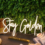 Stay Golden Yellow Custom Neon Sign