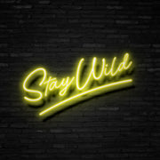 Stay Wild Neon Sign