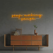 Stop Making Sense LED Neon Sign