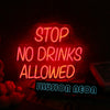 Stop No Drinks Allowed Red Neon Sign