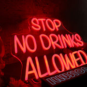 Stop No Drinks Allowed Red Neon Sign