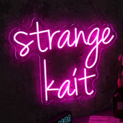 Strange Kait Neon Sign