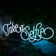 Take A Selfie Neon Sign