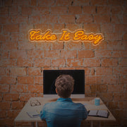 Take It Easy LED Neon Sign