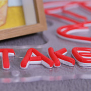 Take Your Heart Neon Sign