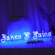 Takes Pains Neon Sign