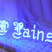 Takes Pains Neon Sign