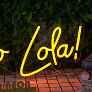 Te Veo Lola Orange Neon Sign