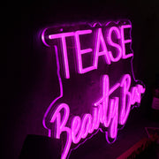 Tease Beauty Bar Pink Neon Sign