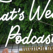 That's Weird Podcast White Neon Sign