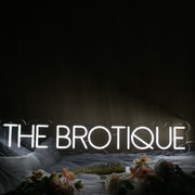 The Brotique White Neon Sign