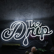 The Drip White Custom Neon Sign