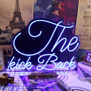 THe Kick Back Blue Neon Sign