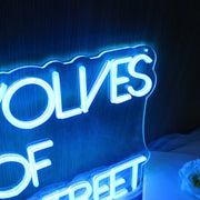 THE WOLVES OF HOPF STREET Neon Sign