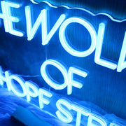 THE WOLVES OF HOPF STREET Neon Sign