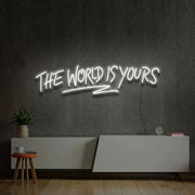 The Word Is Yours Neon Sign