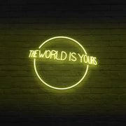 The Word Is Yours Neon Sign