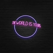 The Word Is Yours Neon Sign