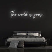 The Word Is Yours Neon Sign