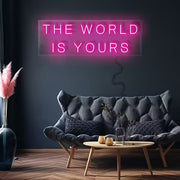 The Word Is Yours Neon Sign