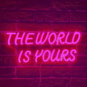 The Word Is Yours Neon Sign