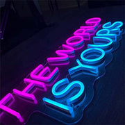 The Word Is Yours Neon Sign