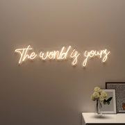 The Word Is Yours Neonsign