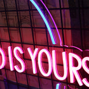 The World Is Yours Neon Sign