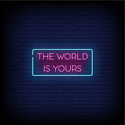 The Word Is Yours Neon Sign