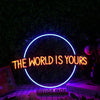 The World Is Yours Orange Neon Sign