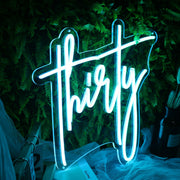 Thirty Blue Neon Sign