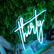 Thirty Blue Neon Sign