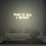 This Is All I Want Neon Sign Lights Night Lamp Led Neon Sign Light For Home Party