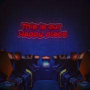 This Is Our Happy Place LED Neon Sign