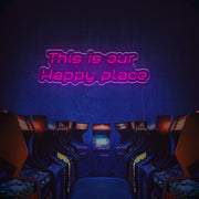 This Is Our Happy Place LED Neon Sign