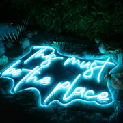 This Must Be The Place Blue Neon Sign