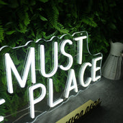 This Must Be The Place White Neon Sign