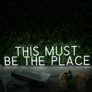 This Must Be The Place White Neon Sign